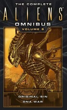 portada The Complete Aliens Omnibus: Volume Five (Original Sin, dna War) (in English)