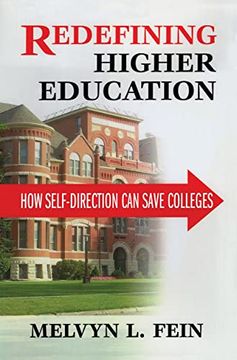 portada Redefining Higher Education: How Self-Direction Can Save Colleges (in English)