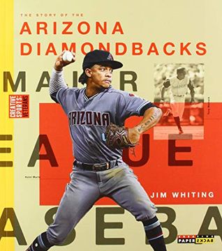 portada Arizona Diamondbacks (Creative Sports: Veterans) (in English)