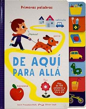 portada Lenguetas Primeras Palabras: De Aqui Para Alla (in Spanish)
