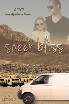 portada Not So Sheer Bliss (en Inglés)