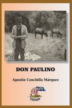 portada Don Paulino: Subsistir En Posguerra Civil Española