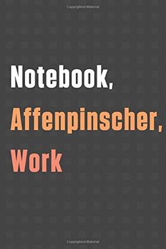 portada Not, Affenpinscher, Work: For Affenpinscher dog Fans 