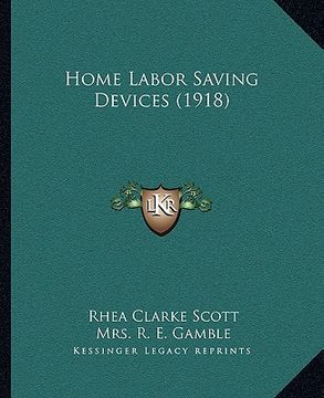 portada home labor saving devices (1918) (en Inglés)