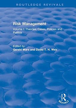 portada Risk Management, 2 Volume Set: Risk Management: Volume i: Theories, Cases, Policies and Politics (Routledge Revivals) (Volume 1) (en Inglés)