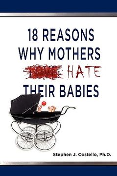 portada 18 reasons why mothers hate their babies (en Inglés)
