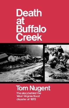 portada death at buffalo creek: the story behind the west virginia flood disaster of 1972 (en Inglés)