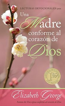 portada Lecturas Devocionales Para una Madre Conforme al Corazon de Dios