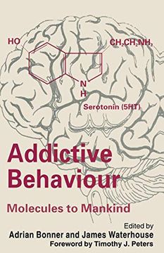 portada Addictive Behaviour: Molecules to Mankind: Perspectives on the Nature of Addiction (in English)