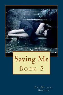 portada Saving Me: Book 5 (in English)