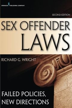 portada Sex Offender Laws, Second Edition: Failed Policies, new Directions (in English)