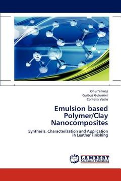 portada emulsion based polymer/clay nanocomposites (en Inglés)