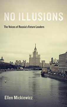 portada No Illusions: The Voices of Russia's Future Leaders, With a new Introduction 
