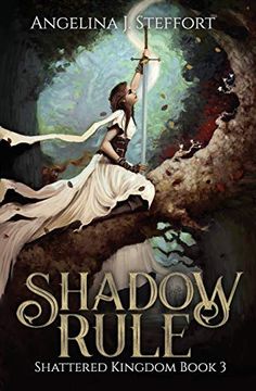 portada Shadow Rule: 3 (Shattered Kingdom) (en Inglés)