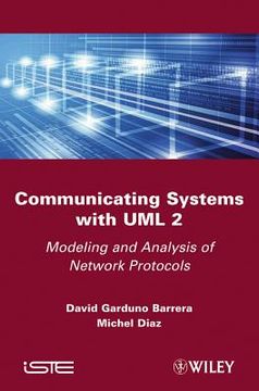 portada Communicating Systems with UML 2: Modeling and Analysis of Network Protocols (in English)