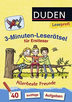 portada Leseprofi - 3-Minuten-Leserätsel für Erstleser: Allerbeste Freunde: 40 Knifflige Aufgaben (en Alemán)