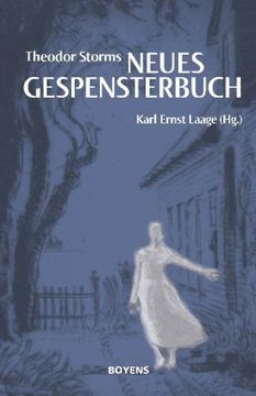portada Theodor Storms "Neues Gespensterbuch": Beiträge zur Geschichte des Spuks (in German)