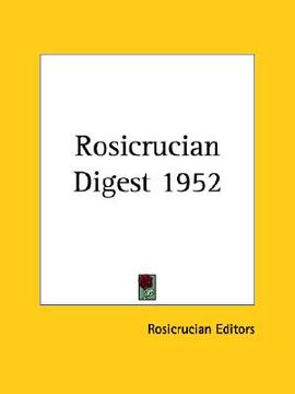 portada rosicrucian digest 1952 (in English)