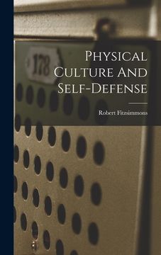 portada Physical Culture And Self-defense (in English)