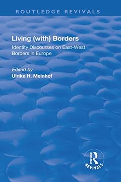 portada Living (With) Borders: Identity Discourses on East-West Borders in Europe (in English)