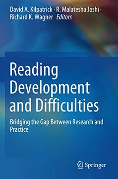 portada Reading Development and Difficulties: Bridging the gap Between Research and Practice 