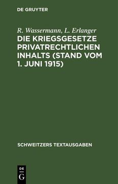 portada Die Kriegsgesetze Privatrechtlichen Inhalts (Stand vom 1. Juni 1915) (in German)