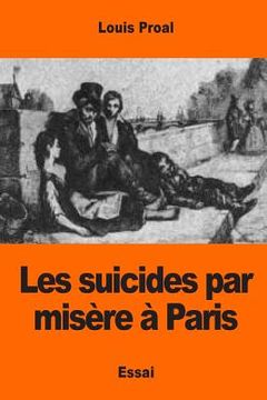 portada Les suicides par misère à Paris (in French)
