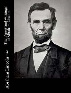portada The Papers and Writings of Abraham Lincoln (in English)
