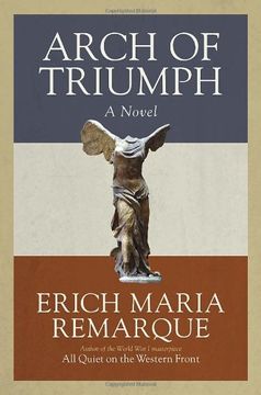 portada Arch of Triumph: A Novel of a man Without a Country (in English)