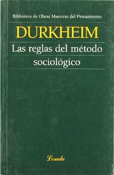 portada Las Reglas del Metodo Sociologico (in Spanish)