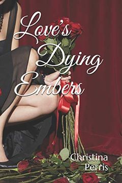 portada Love's Dying Embers (in English)