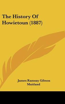 portada the history of howietoun (1887) (en Inglés)