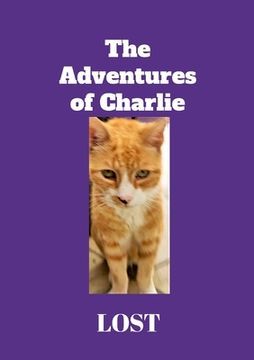 portada The Adventures of Charlie: Lost (en Inglés)
