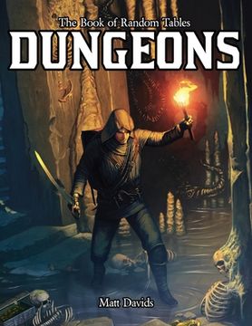 portada The Book of Random Tables: Dungeons: Generate Dungeons for Fantasy Tabletop RPGs 