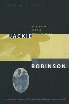 portada jackie robinson: race, sports, and the american dream (en Inglés)