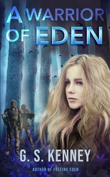portada A Warrior of Eden: A Coming-of-Age Science Fiction Novella (en Inglés)