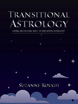 portada Transitional Astrology: Giving an Esoteric Role to Orthodox Astrology (in English)