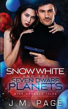portada Snow White and the Seven Dwarf Planets (en Inglés)