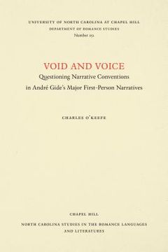 portada void and voice: questioning narrative conventions in andri gide's major first-person narratives (en Inglés)