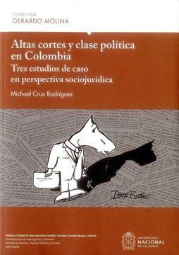portada ALTAS CORTE S Y CLASE POLITICA EN COLOMBIA