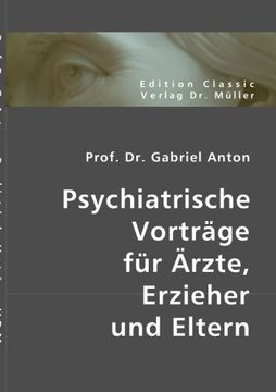 portada Psychiatrische Vorträge für Ärzte, Erzieher und Eltern