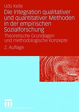 portada Die Integration qualitativer und quantitativer Methoden in der empirischen Sozialforschung