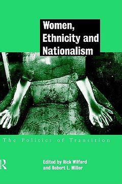 portada women, ethnicity and nationalism: the politics of transition (in English)