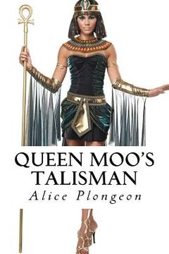 portada Queen Moo's Talisman (en Inglés)