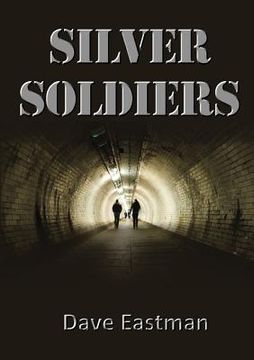 portada Silver Soldiers (en Inglés)