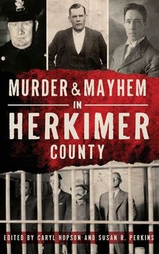 portada Murder & Mayhem in Herkimer County (in English)