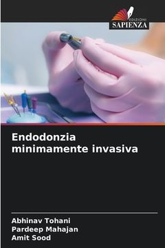 portada Endodonzia minimamente invasiva (in Italian)