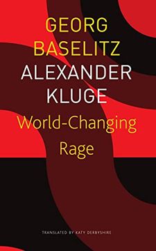 portada World-Changing Rage: News of the Antipodeans (The Seagull Library of German Literature) 