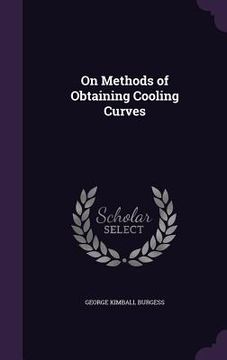 portada On Methods of Obtaining Cooling Curves (in English)