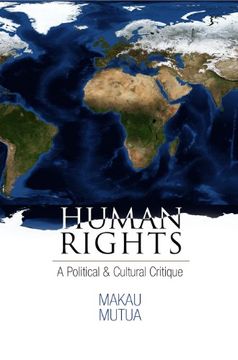 portada Human Rights: A Political and Cultural Critique (Pennsylvania Studies in Human Rights) (in English)